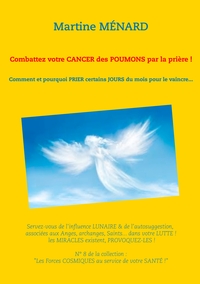 Picture of Combattez votre cancer des poumons par la prière !