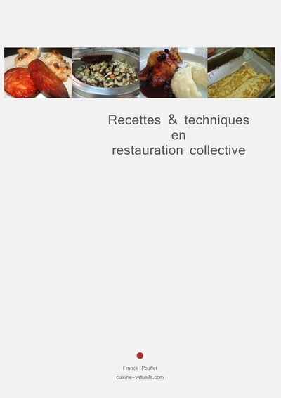 Image de RECETTES ET TECHNIQUES EN RESTAURATION COLLECTIVE