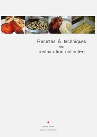 Image de RECETTES ET TECHNIQUES EN RESTAURATION COLLECTIVE