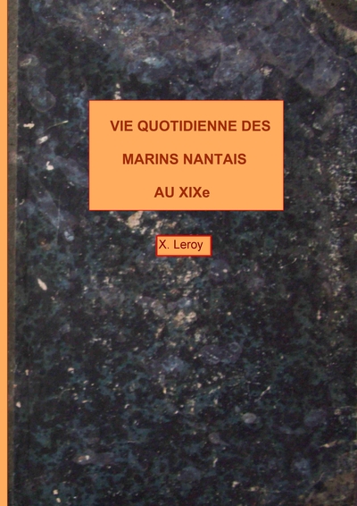 Picture of Vie quotidienne des marins nantais au XIXème
