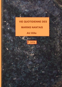 Picture of Vie quotidienne des marins nantais au XIXème