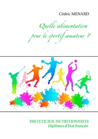 Image de Quelle alimentation pour le sportif amateur ?