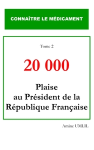 Image de 20 000 plaise au président de la république française