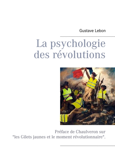 Image de La psychologie des révolutions