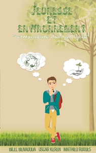 Picture of Jeunesse et environnement: permaculture dans un lycée