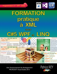 Picture of Formation pratique a XML avec C#5, WPF et LINQ