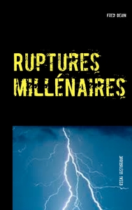 Picture of Ruptures millénaires