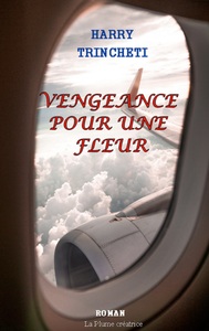 Picture of Vengeance pour une fleur