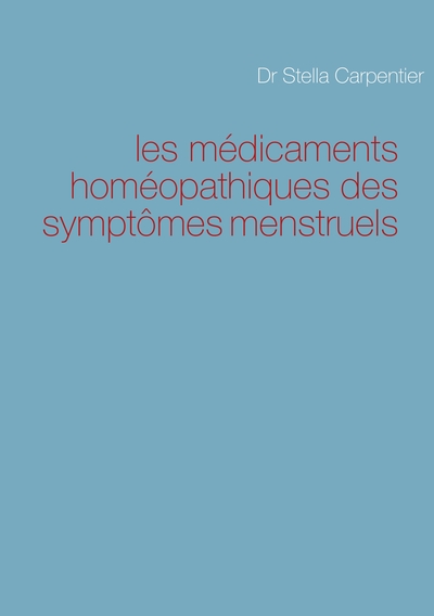 Picture of les médicaments homéopathiques des symptômes menstruels