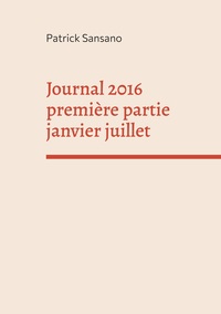 Image de Journal 2016 première partie janvier juillet