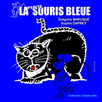 Image de La petite souris bleue