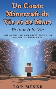 Picture of Un Conte Minecraft de Vie et de Mort