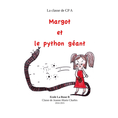 Image de Margot et le python géant