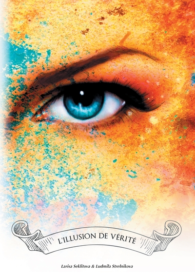 Image de L'illusion de vérité