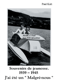 Image de Souvenirs de jeunesse 1939 - 1945