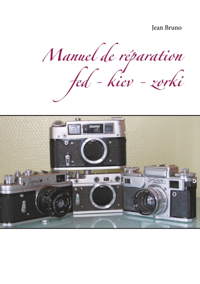 Picture of Manuel de réparation  Fed - Kiev - Zorki