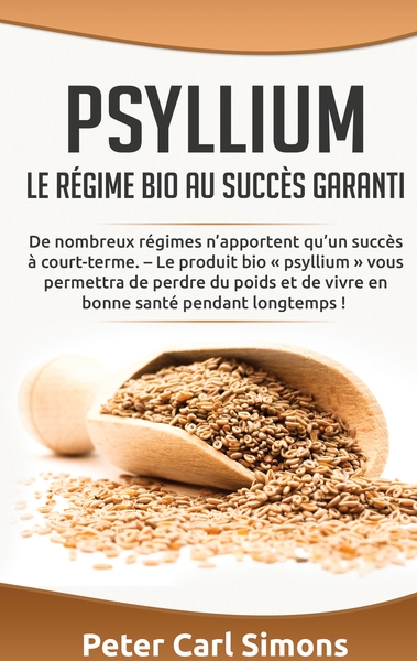 Image de Psyllium - Le régime bio au succès garanti