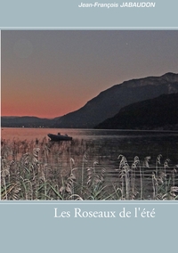 Image de Les Roseaux de l'été