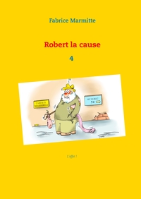 Picture of Robert la cause