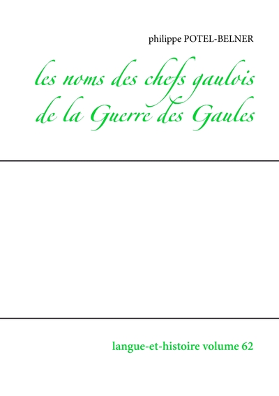 Picture of Les noms des chefs gaulois de la Guerre des Gaules
