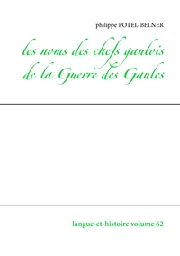 Picture of Les noms des chefs gaulois de la Guerre des Gaules