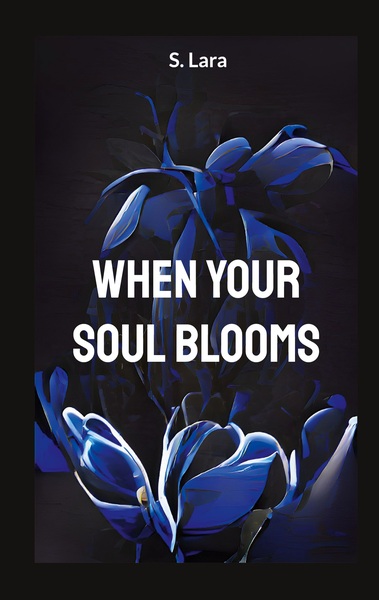 Picture of When your soul blooms