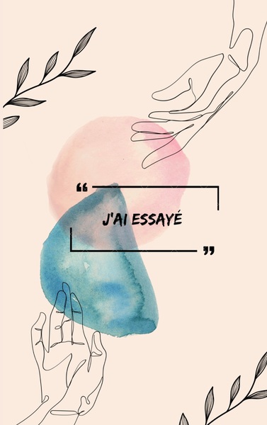Picture of J'ai essayé