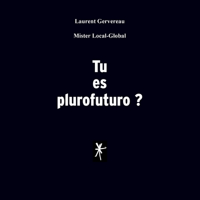 Image de Tu es plurofuturo ?