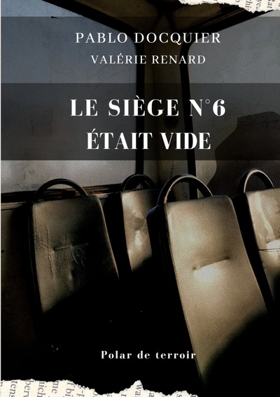 Image de Le siège n°6 était vide