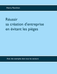 Picture of Réussir sa création d'entreprise en évitant les pièges