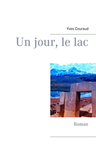 Image de Un jour, le lac