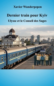Picture of Dernier train pour Kyiv