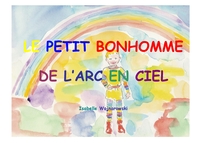 Picture of Le petit bonhomme de l'arc en ciel