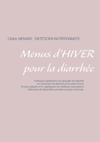 Image de Menus d'hiver pour la diarrhée