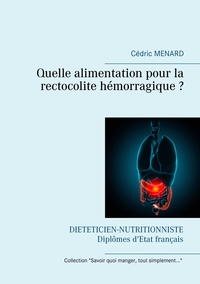 Image de Quelle alimentation pour la rectocolite hémorragique ?