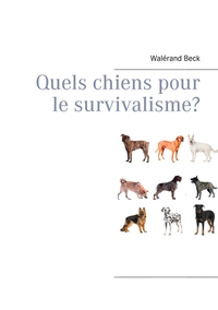 Image de Quels chiens pour le survivalisme?