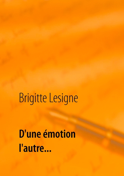Picture of D'une émotion à l'autre...