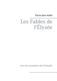 Image de Les Fables de l'Élysée