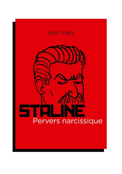 Picture of Staline, pervers narcissique