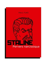 Picture of Staline, pervers narcissique