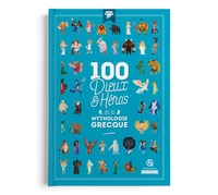 Image de 100 Dieux et héros de la mythologie grecque