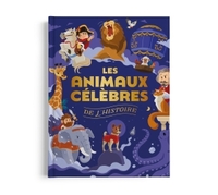 Picture of Les animaux célèbres de l'histoire