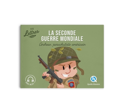 Image de Les lettres de la Seconde guerre mondiale - Andrew, parachutiste américain