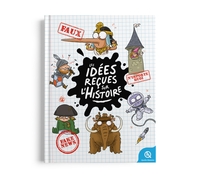 Picture of Les idées reçues sur l'histoire