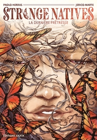 Picture of Strange Natives - La dernière prêtresse