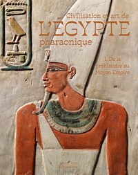 Image de CIVILISATION ET ART DE L'ÉGYPTE PHARAONIQUE
