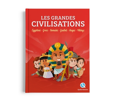 Image de Les Grandes Civilisations