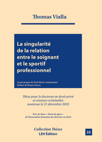 Picture of La singularité de la relation entre le soignant et le sportif professionnel