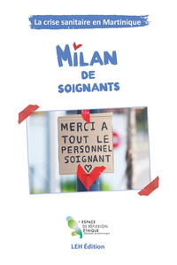 Picture of La crise sanitaire en Martinique – Milan de soignants