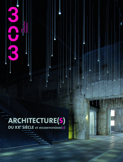 Picture of Architecture(s) du XXe et reconversion(s)
